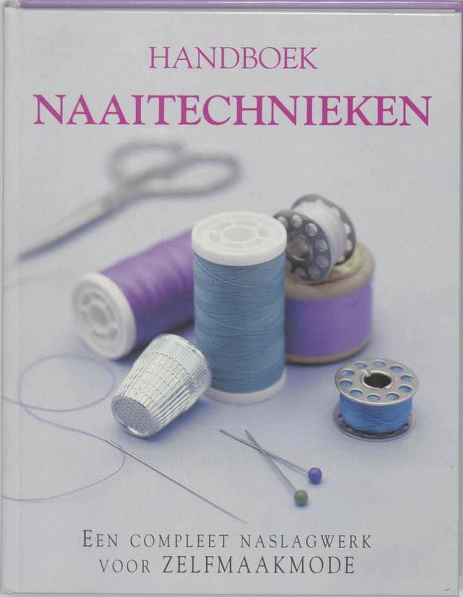 Handboek Naaitechnieken door Onbekend