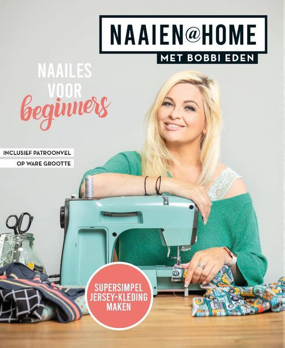 Naaien@Home met Bobbi Eden door Bobbi Eden